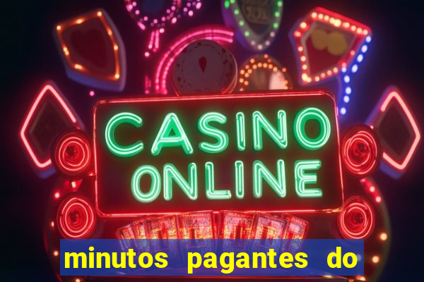 minutos pagantes do fortune ox